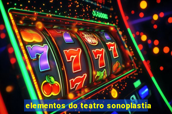 elementos do teatro sonoplastia